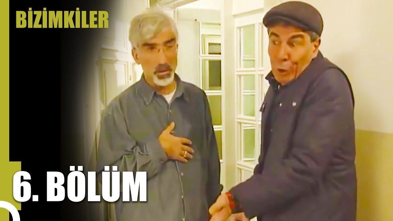Bizimkiler | 6. Bölüm Uzun Versiyon