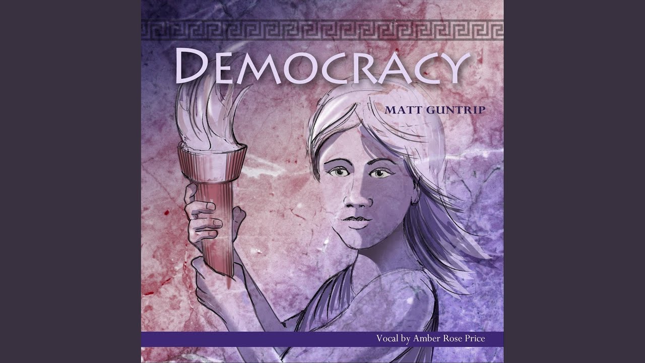 Democracy (feat. Amber Rose Price & Dave Needham)