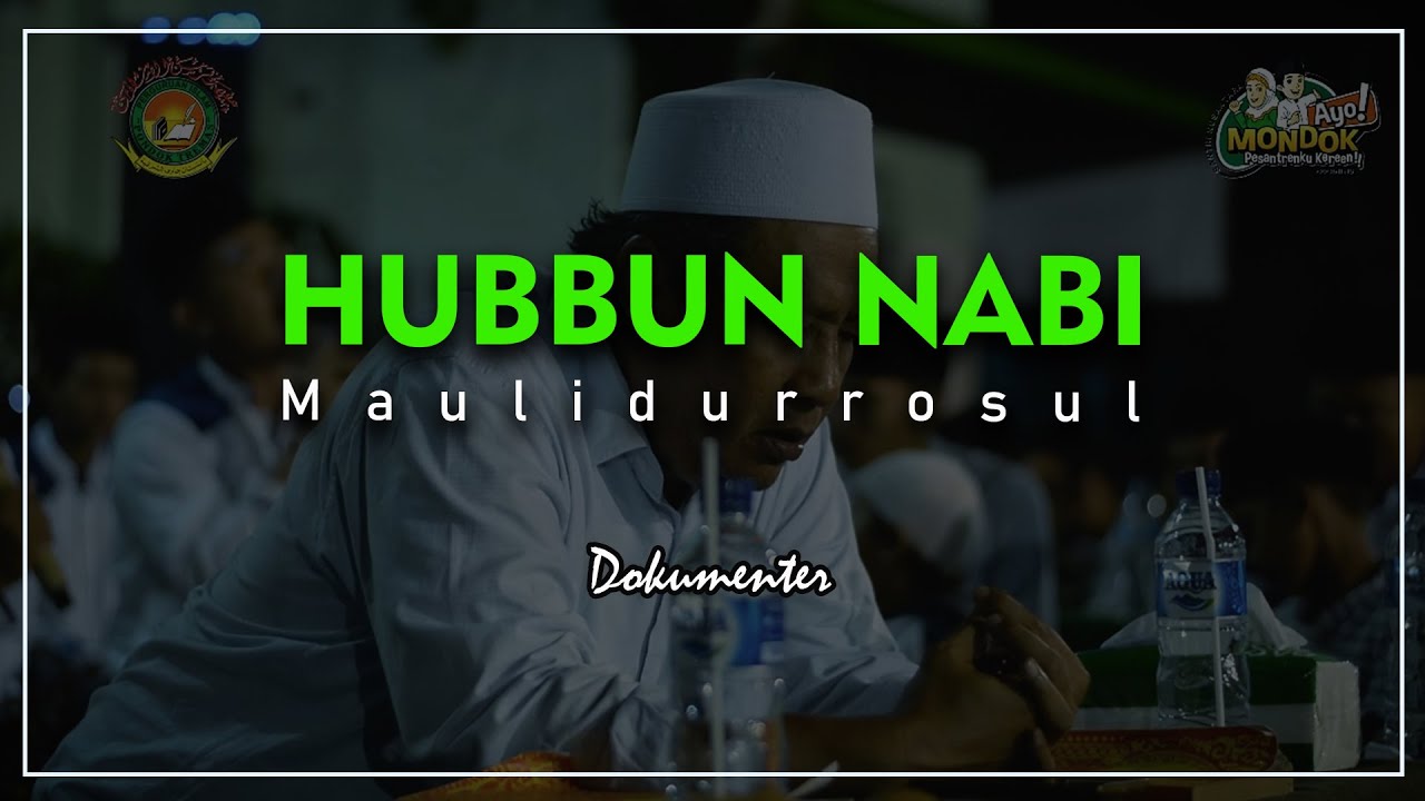 HUBBUN NABI [Maulidurrosul]
