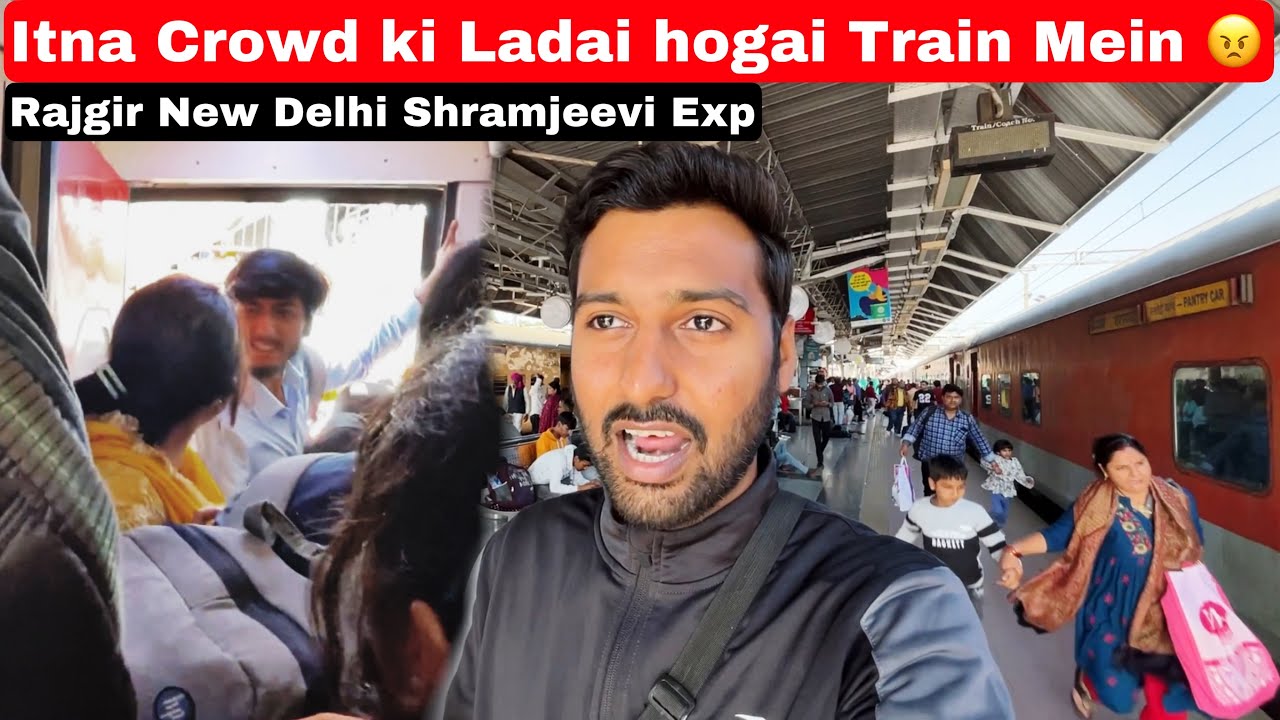 Patna to New Delhi Shramjeevi Express &bull;Train Mein Ladai Hogai&bull; 😱