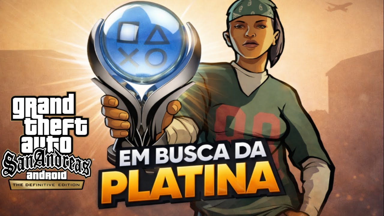 🔴 GTA SA -  EM BUSCA DA PLATINA - PS5 🔴