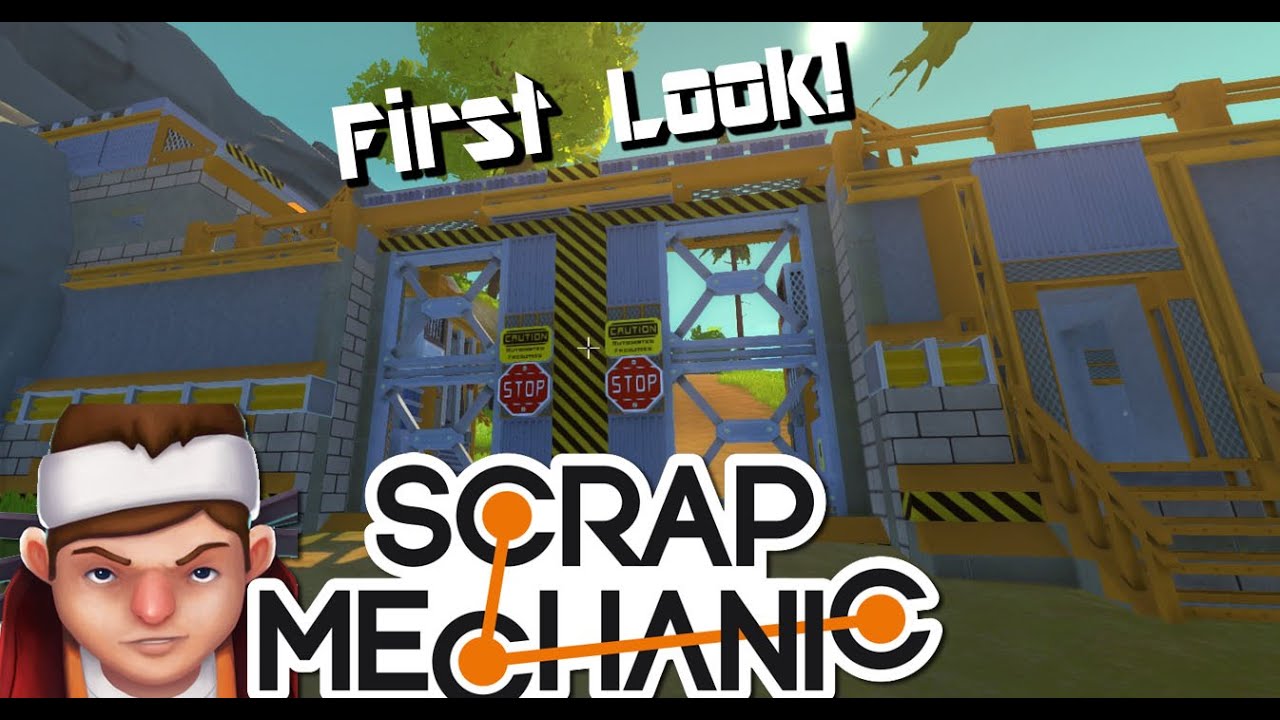 Scrap Mechanic | First Look