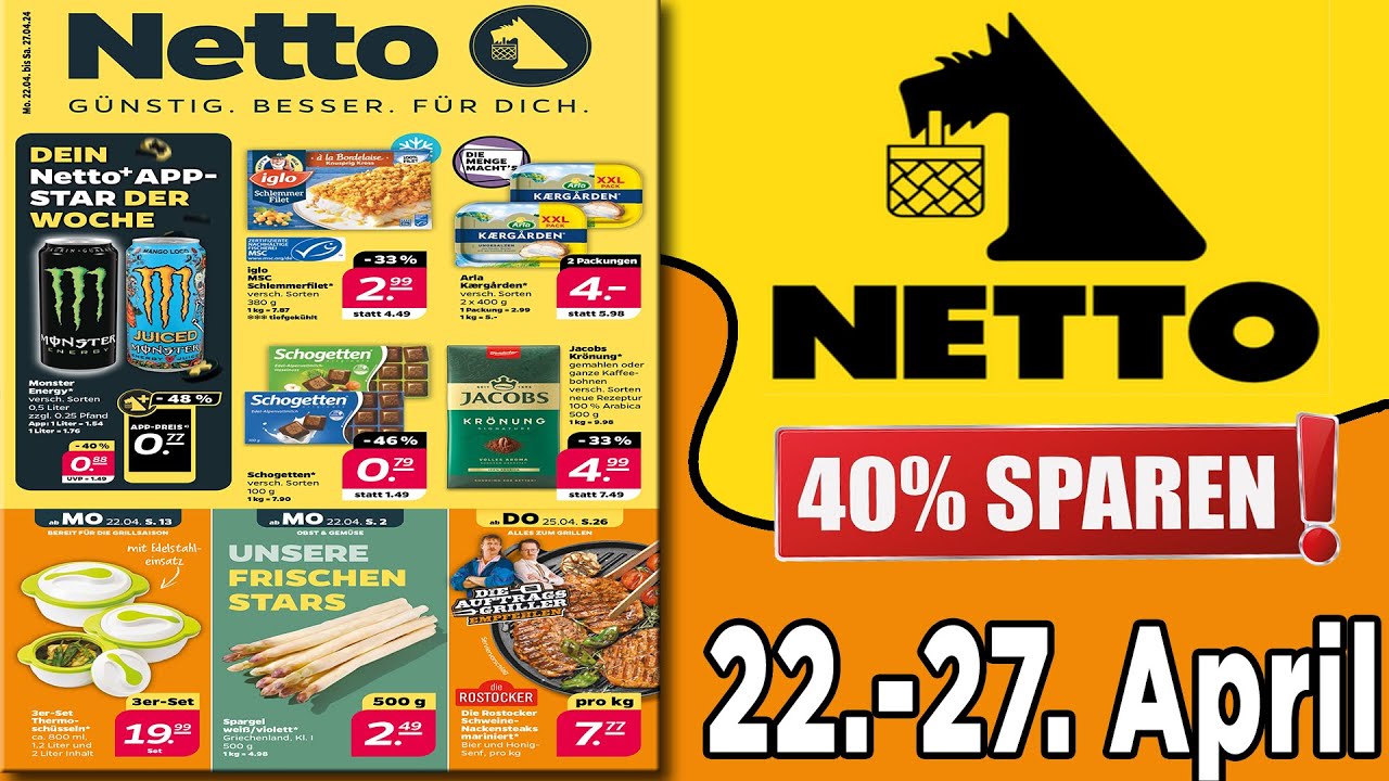 NETTO Prospekt &ndash; Angebote ab 22.04.2024