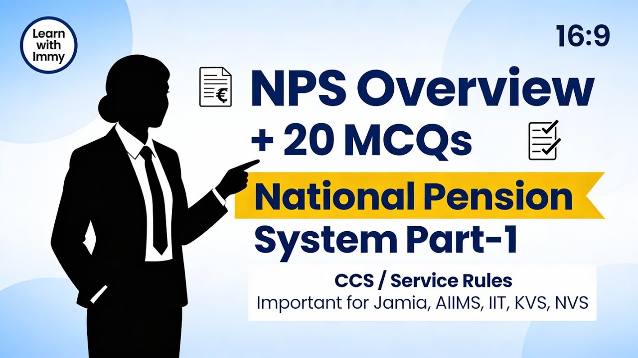 Theory & 20 MCQ on NPS || National Pension System || CCS/service rules for various Non Teaching rect