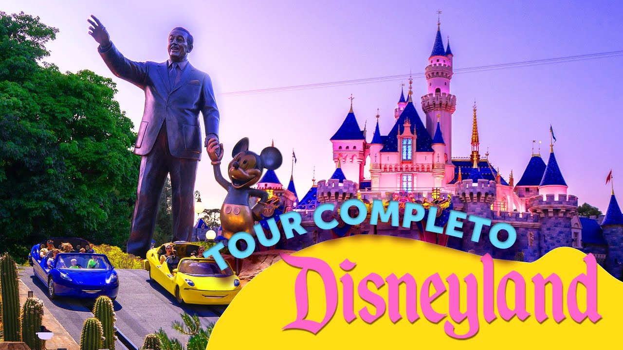 Recorrido completo de Disneyland para principiantes 🏰✨🪄 DISNEYLAND Y CALIFORNIA ADVENTURE, CA