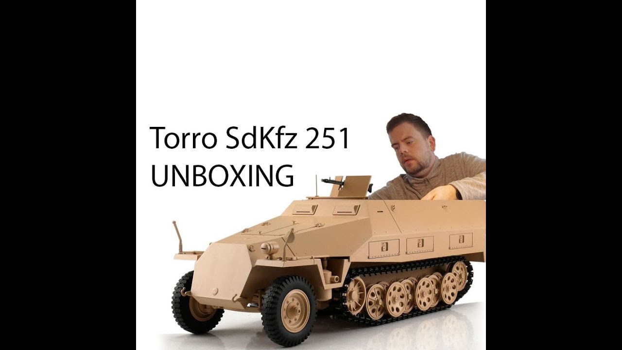 Torro SdKfz 251/1 (1:16) Unboxing