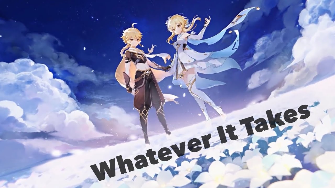 Aether and Lumine [AMV/GMV] - Whatever It Takes