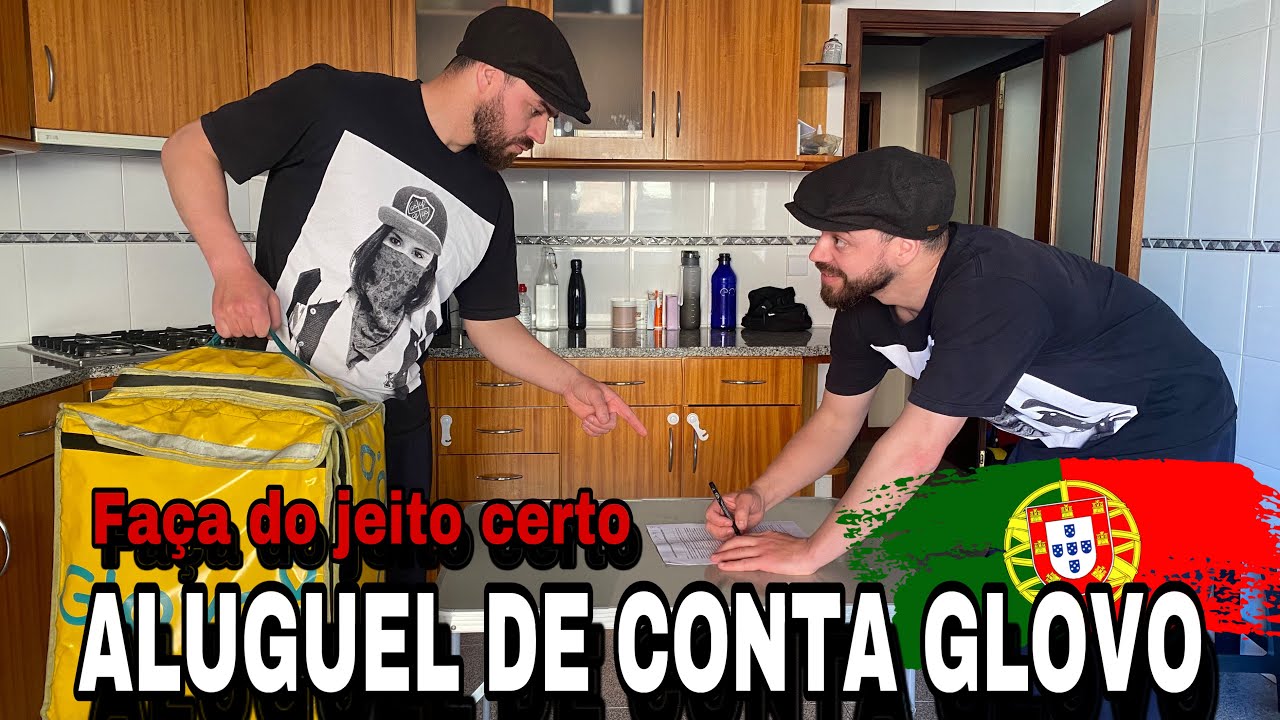 VAI ALUGAR CONTA GLOVO ? AGORA É LEGAL ! Saiba como fazer. 🇵🇹