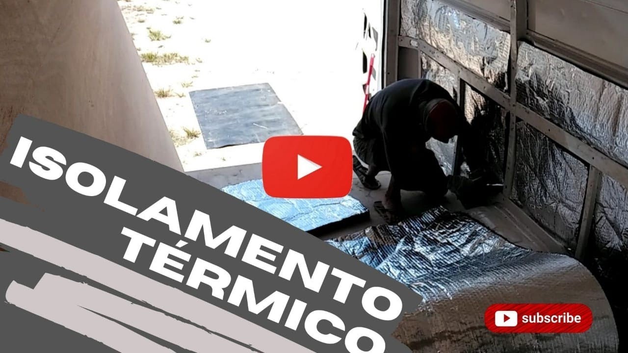 ISOLAMENTO TÉRMICO DAS PAREDES #04 | Construção do nosso motorhome artesanal
