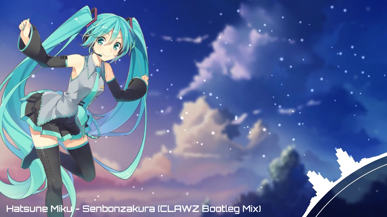Nightcore - Senbonzakura【CLAWZ Remix】