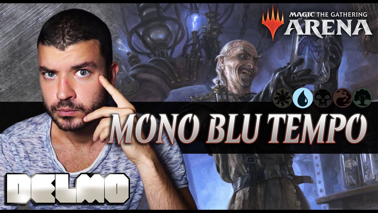 Battere IZZET con Mono Blu Tempo! - Standard Constructed [MTG Magic Arena ITA]