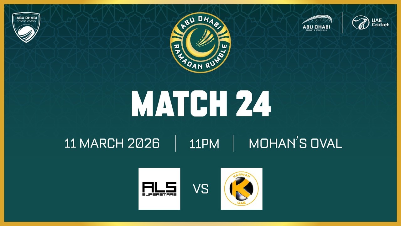 Abu Dhabi Ramadan Rumble 2026 | ALS Superstars vs Karwan CC | Match 24