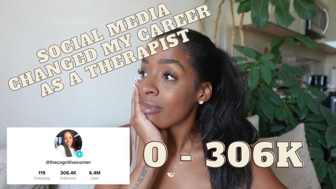 Social media changed my career as a therapist...