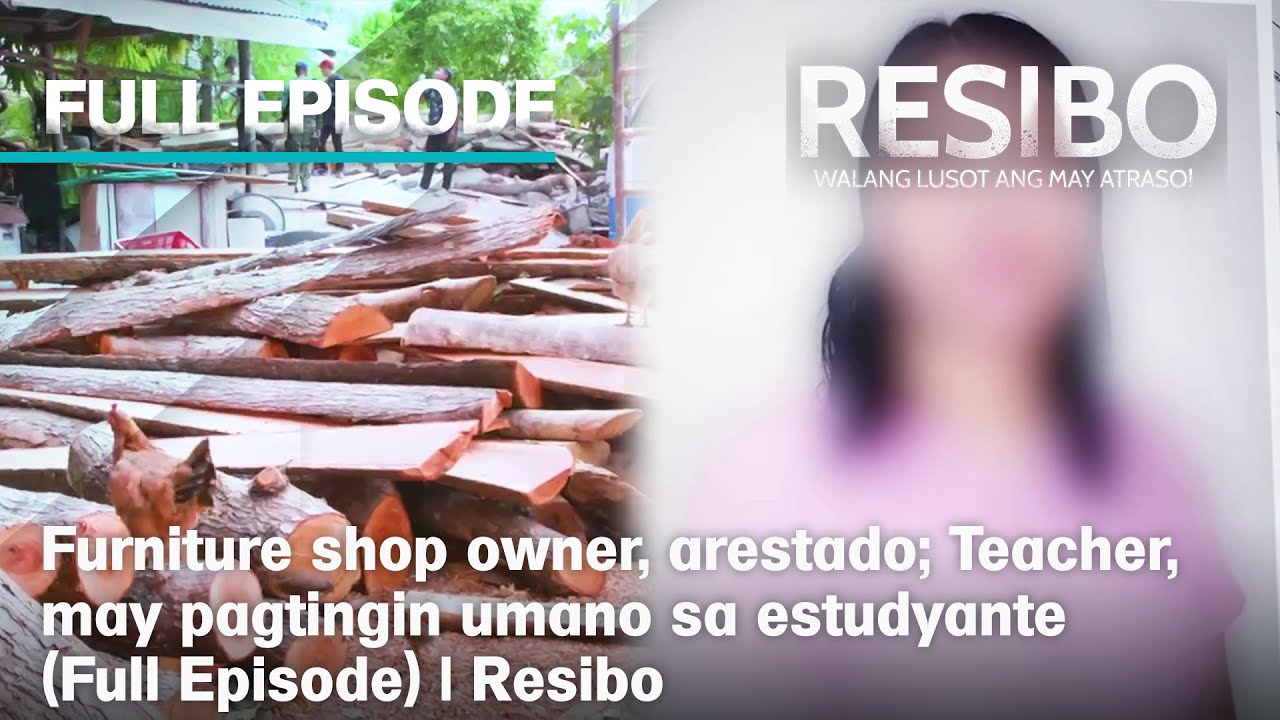 Furniture shop owner, arestado; Teacher, may pagtingin umano sa estudyante (Full Episode) | Resibo