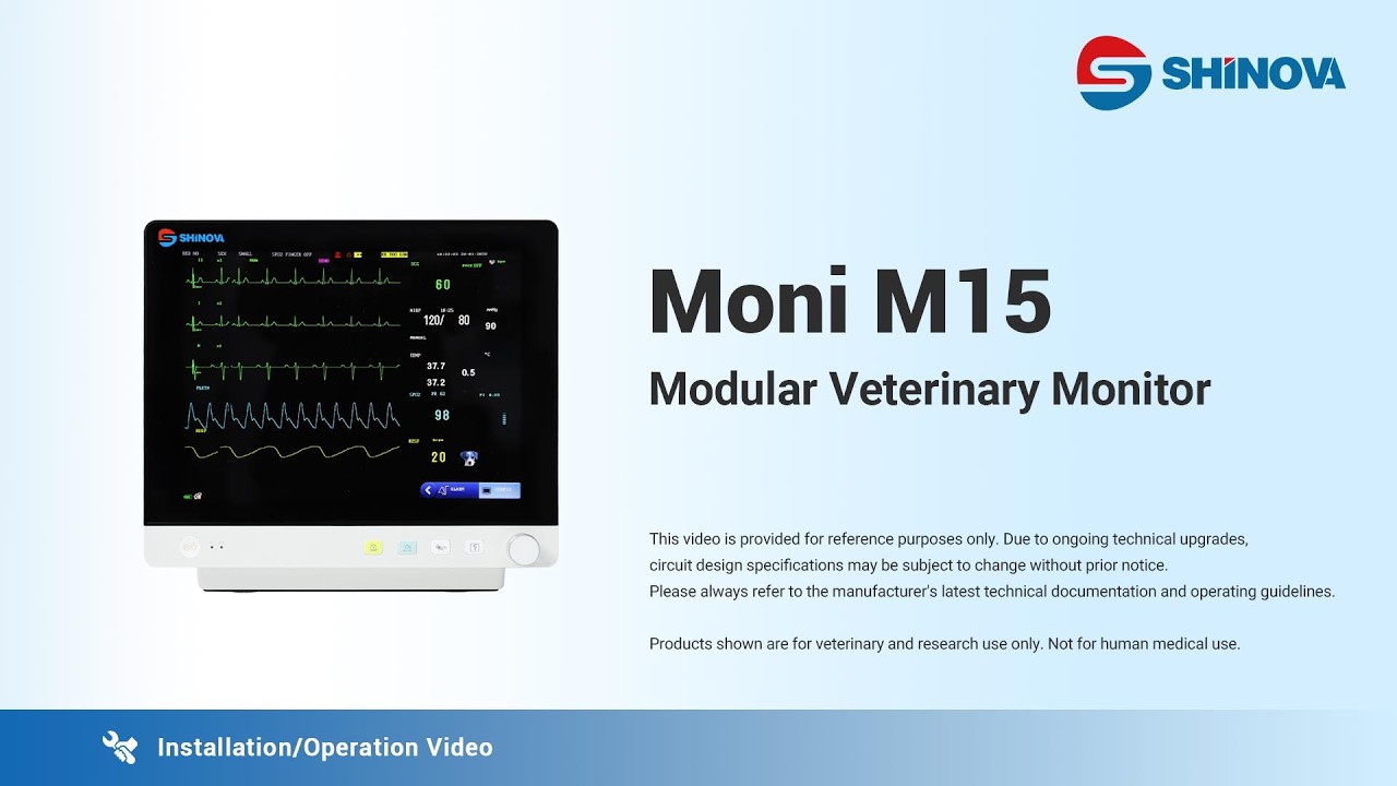 Shinova Veterinary - Installation & Operation for Modular Veterinary Monitor (Moni M15)