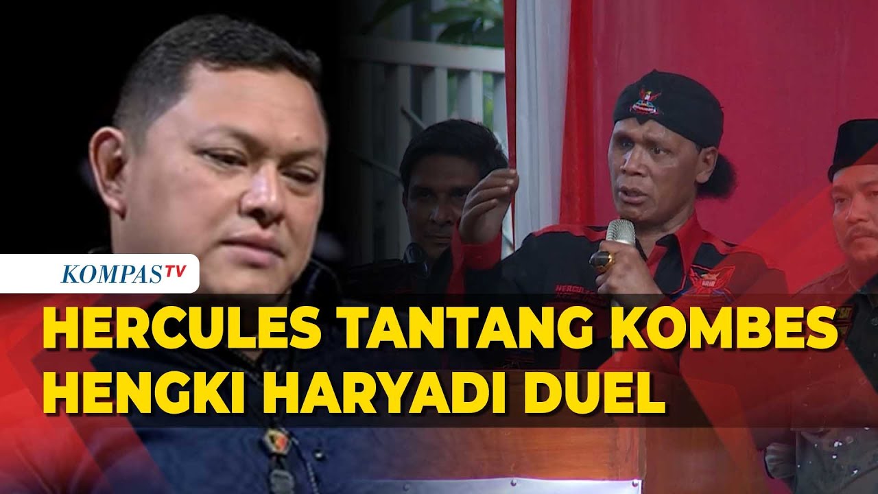 Berapi-api, Hercules Tantang Kombes Hengki Haryadi Duel