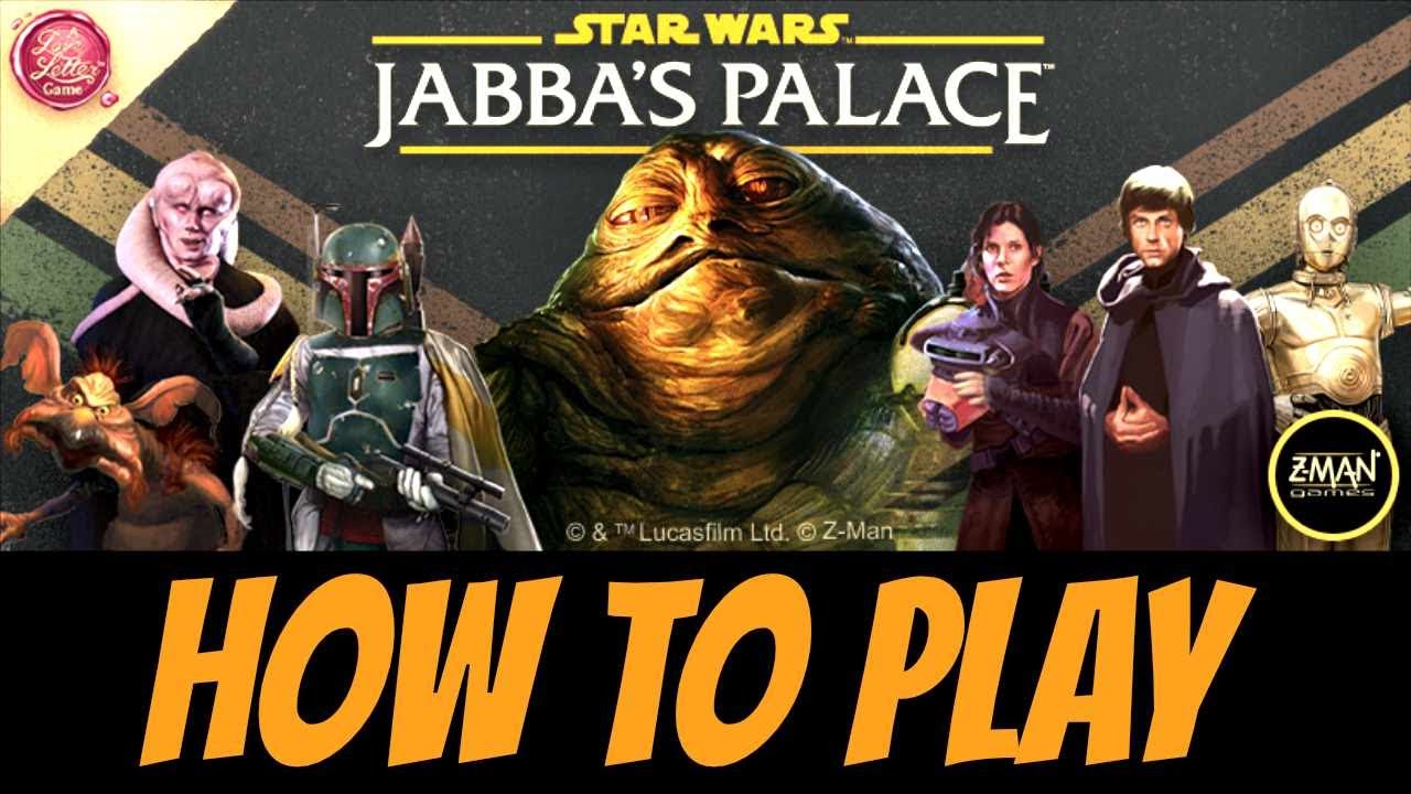 Star Wars card game | Jabba&rsquo;s Palace - How to play