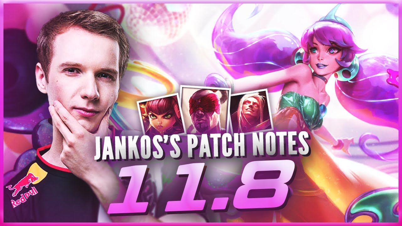 Jankos - PATCH NOTES 11.8