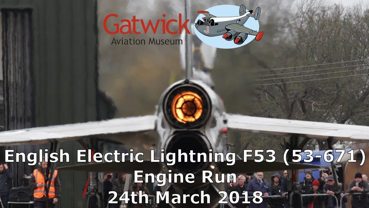 English Electric Lightning F53 (53-671) Engine Run - 24th March 2018 - Gatwick Aviation Museum