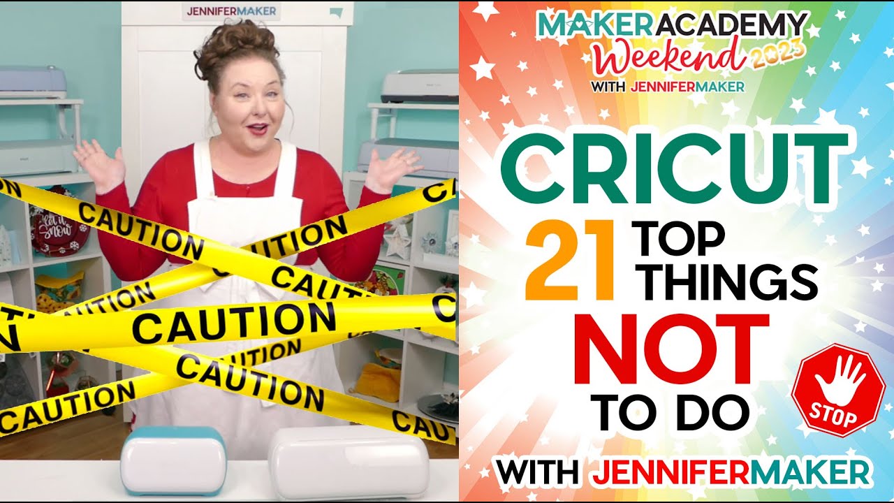 ⚠️ CRICUT: 21 Top Things NOT to Do | Maker Academy Weekend 2023 Tool Class