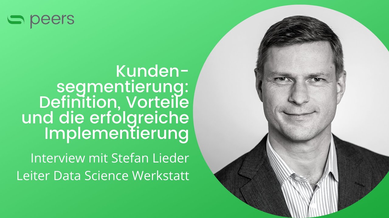 Kundensegmentierung: Definition, Vorteile und die erfolgreiche Implementierung