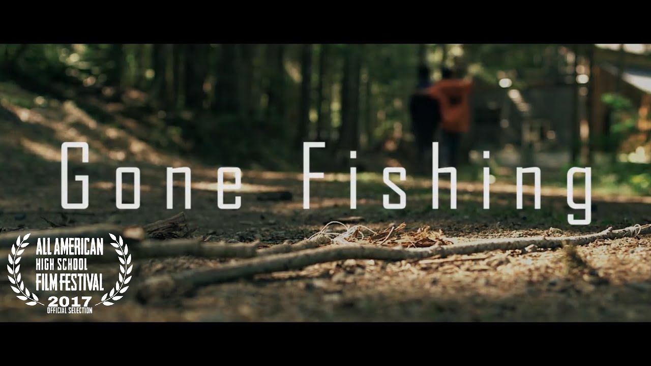Gone Fishing - Dramatic Short Film