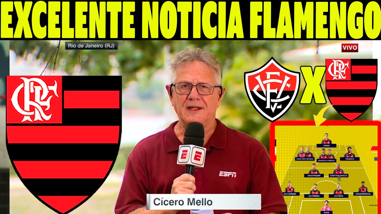 AGORAA!! CICERO MELO TROUXE A INFORMÇÃO DO FLAMENGO! NOVIDADES CONTRA O VITÓRIA! NOTICIAS FLAMENGO