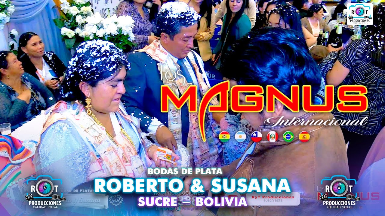 Los Magnus en Vivo | Bodas de Plata | Roberto y Susana | Sucre | Bolivia | 2024