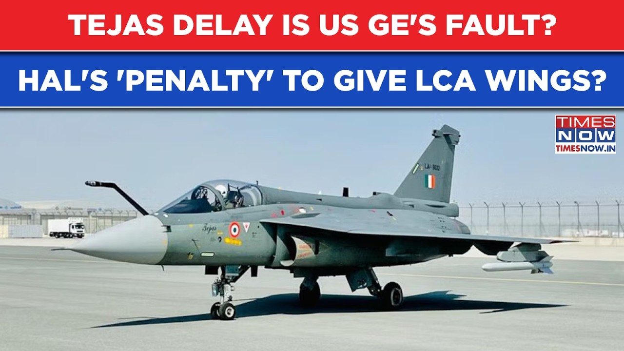 Tejas Delay Is US GE Aerospace's Fault? HAL's Big 'Penalty' To Fast-track India's LCA Fighter Jets?