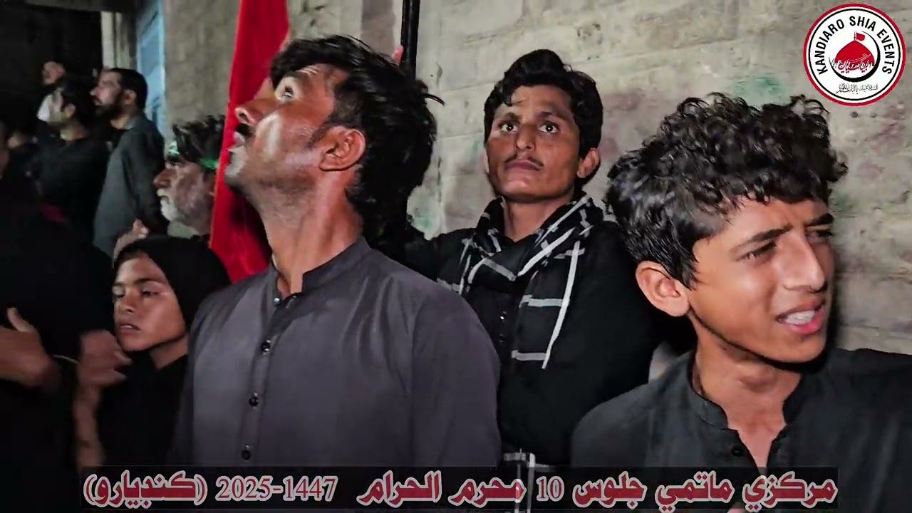 Markazi Matmi Juloos 10 Muharram ul Haram 1447-2025 | 10 Muharam Matmi Juloos Kandiaro 2025 | Matam