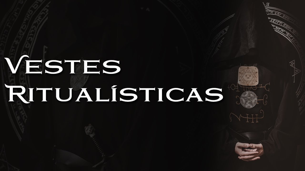 Vestes Ritualísticas - Utilização e Consagração na Alta Magia