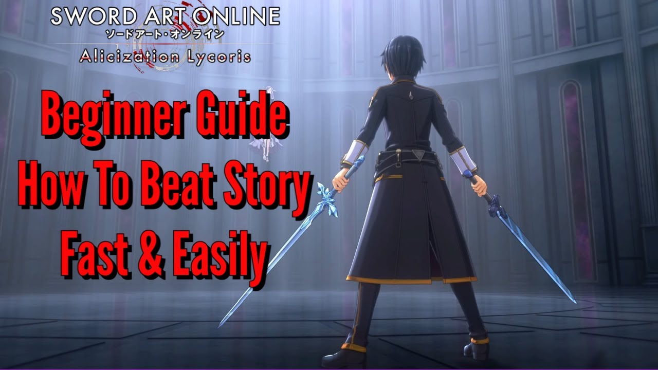 [SAOAL] How To Beat Story Easily & Fast