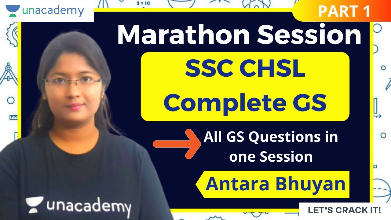 Complete General Science Questions Marathon | SSC CHSL & CGL | Unacademy | Antara Bhuyan