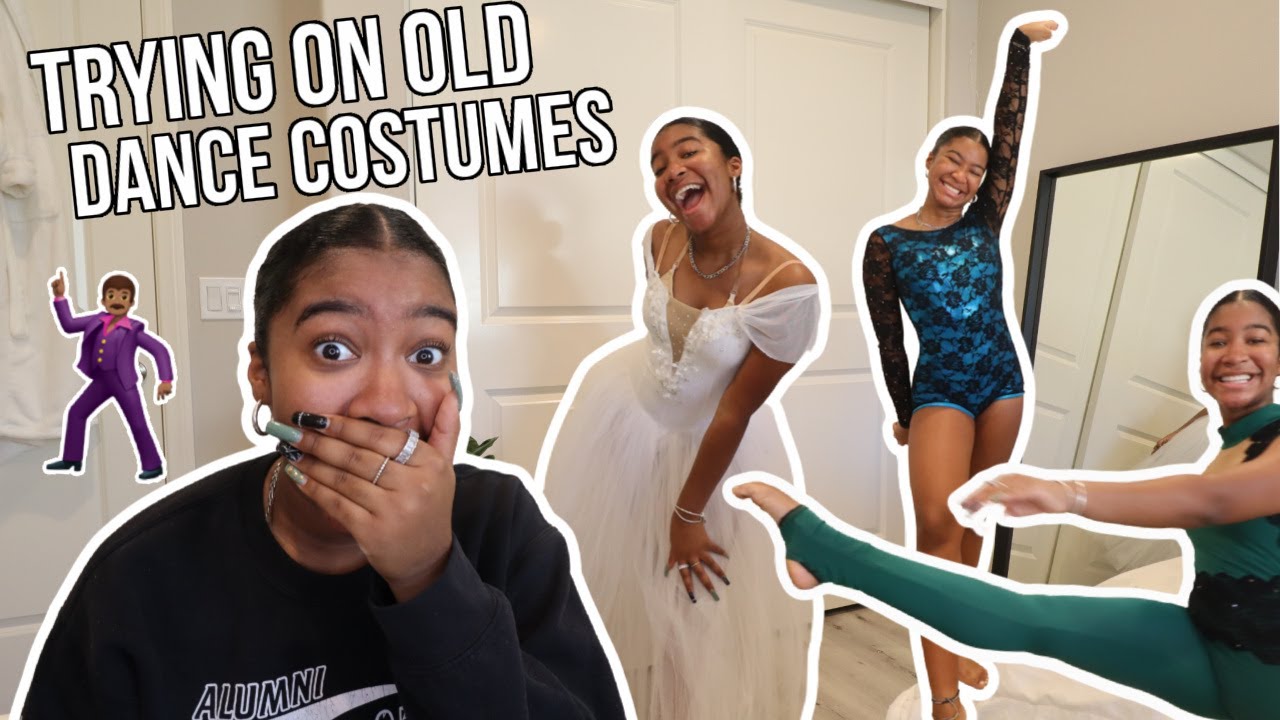 Trying on Old Dance Costumes... 2 YEARS LATER