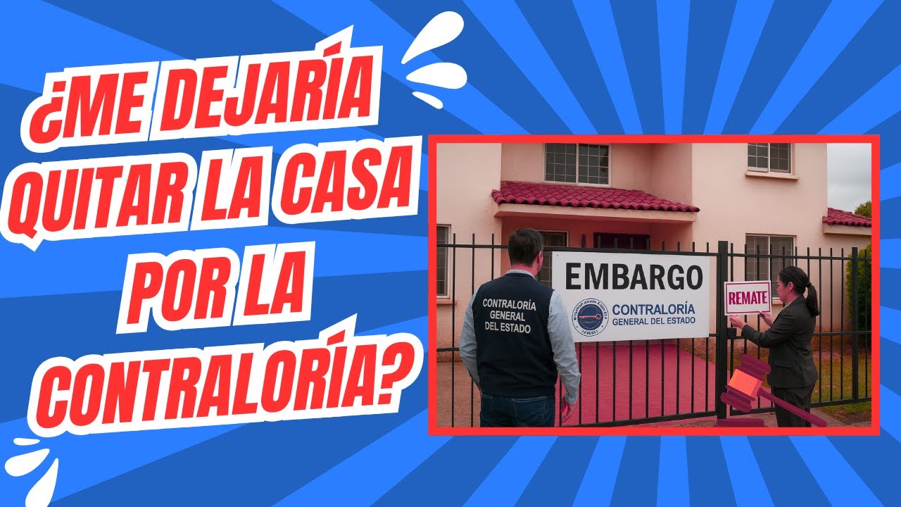¿Que haría yo si la Contraloría me quisiera despojar de mi único bien inmueble?