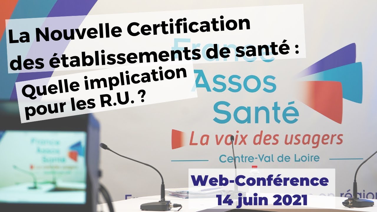Nouvelle certification des établissements de santé : l'implication des représentants des usagers ?