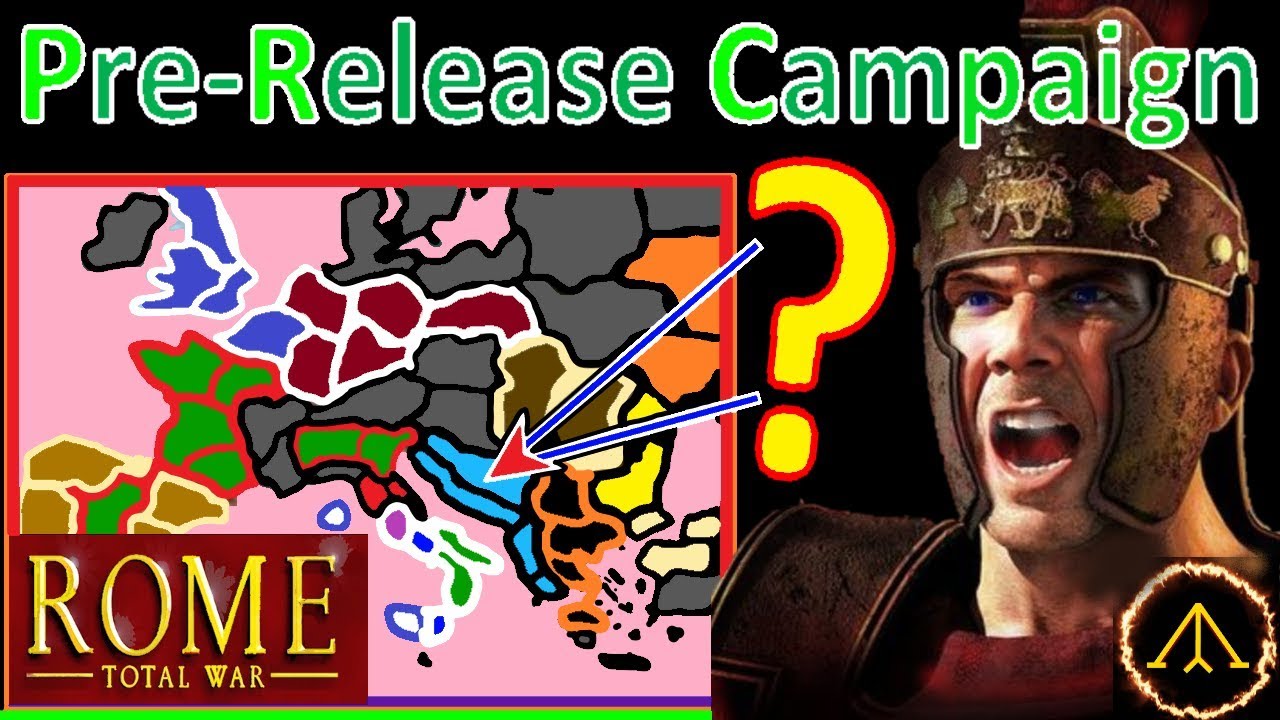 Pre-Release Campaign - Rome Total War +MAP