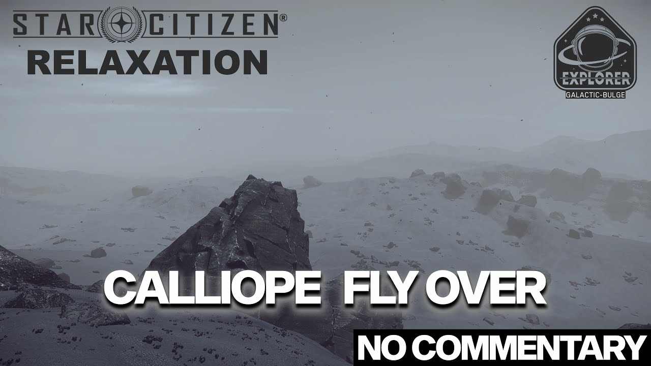 Star Citizen Relaxing Flight - 4K - Calliope
