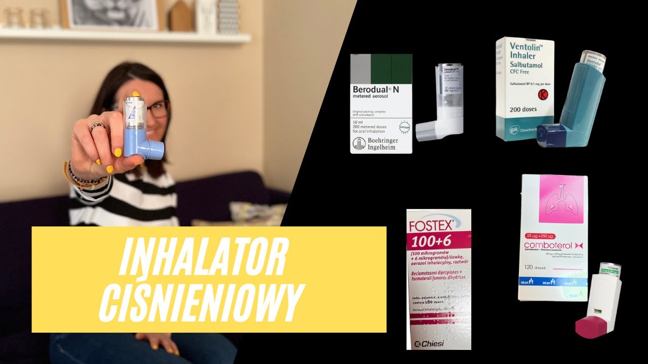 Jak używać inhalatora? (Ventoli, Fostex, Flixotide, Atrovent N, Seretide, Comboterol, Serevent)