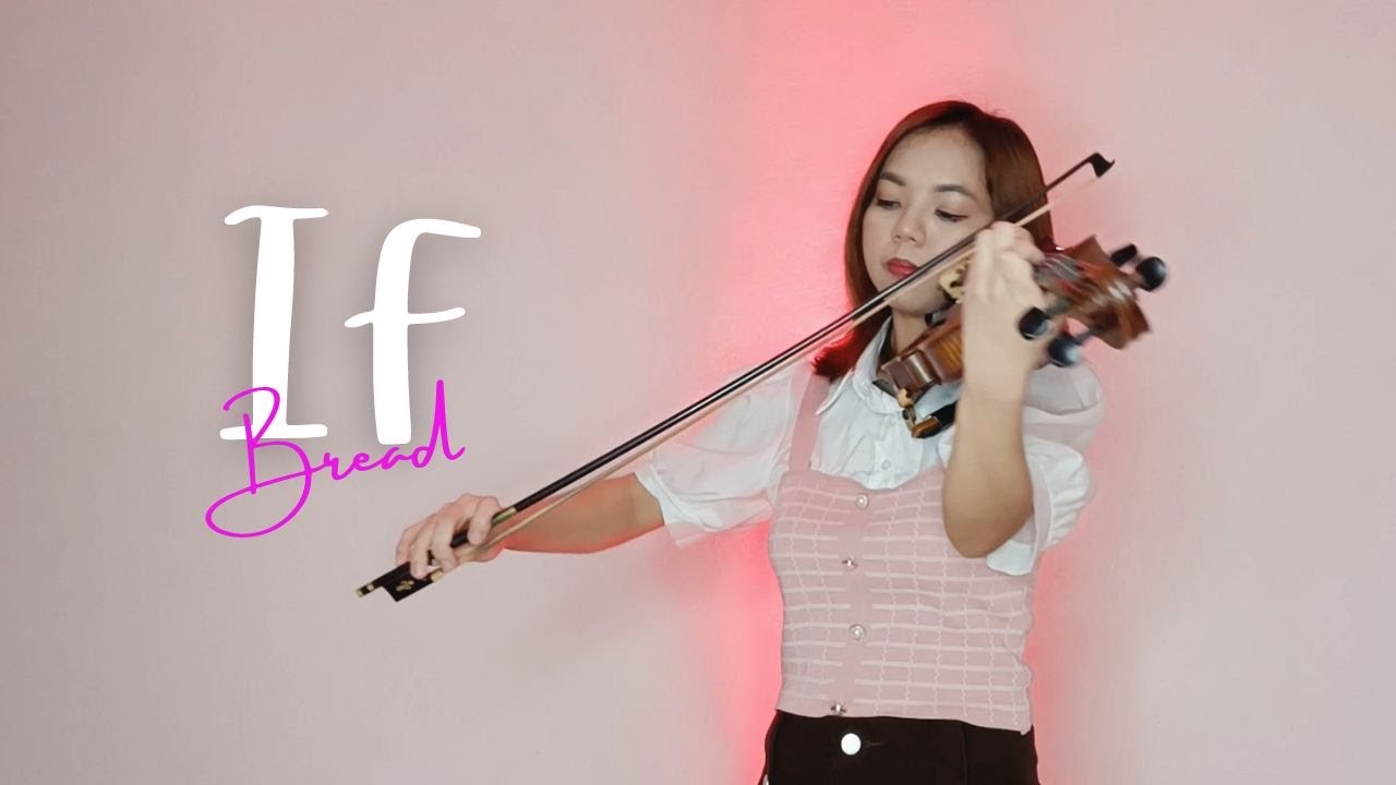 If - Bread || Violin Cover