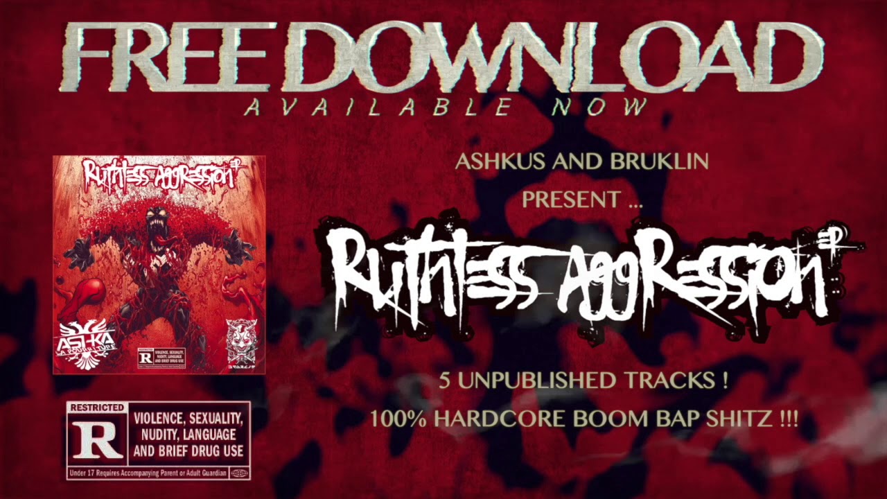 ASHKUS AND BRUKLIN -  RUTHLESS AGGRESSION (FULL EP)