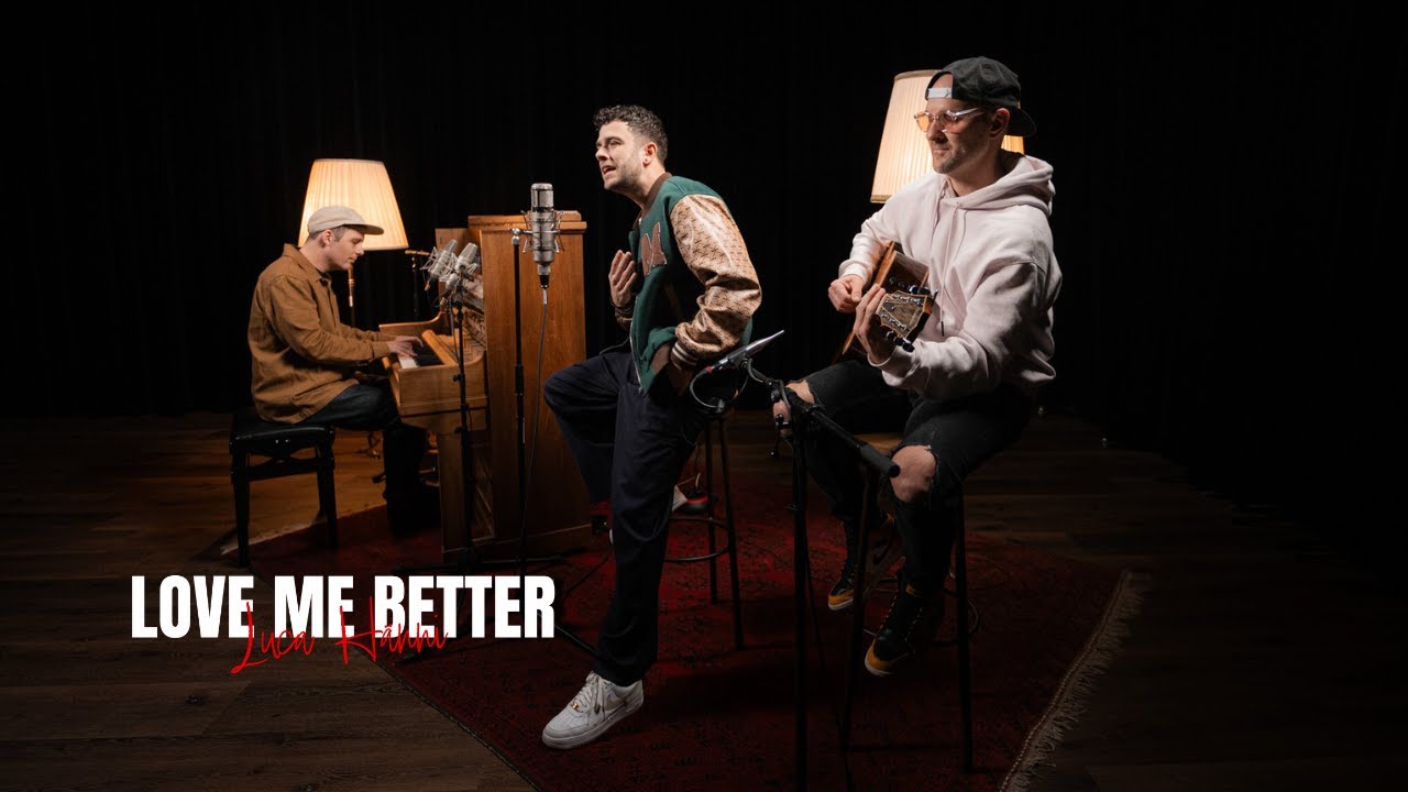 Luca Hänni - Love Me Better - Unplugged
