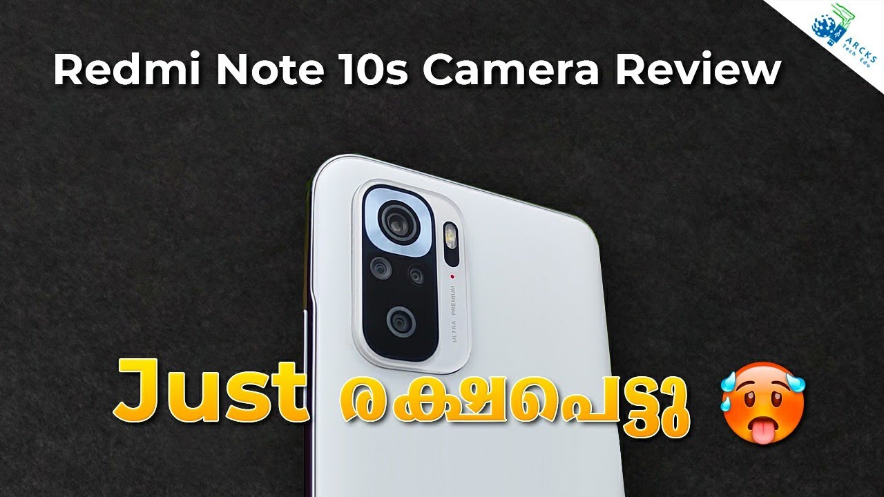 Redmi Note 10s Camera Review - in Malayalam