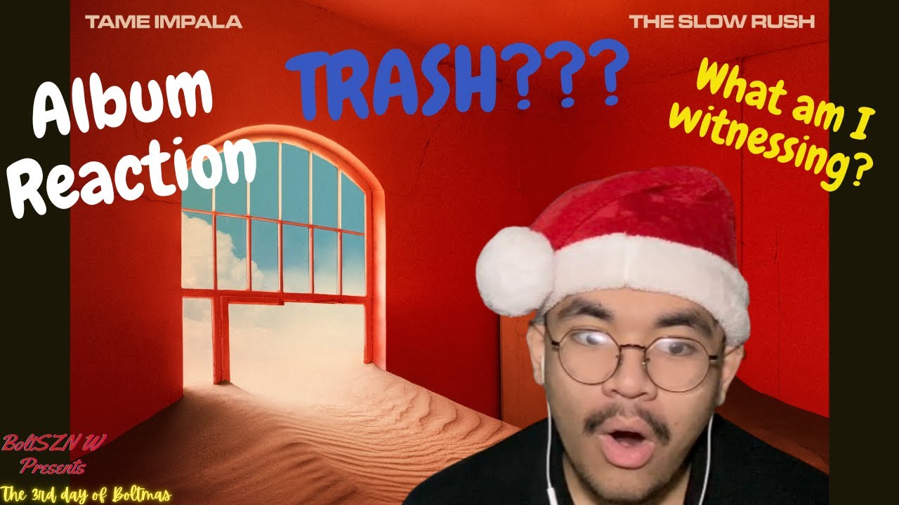 WTF IS A TAME IMPALA - the slow rush by tame impala reaction/review