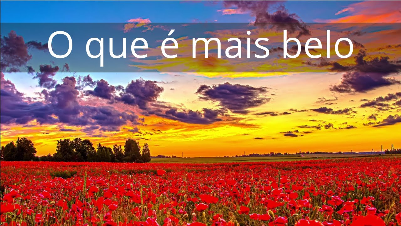 O que &eacute; mais belo - Momento Esp&iacute;rita