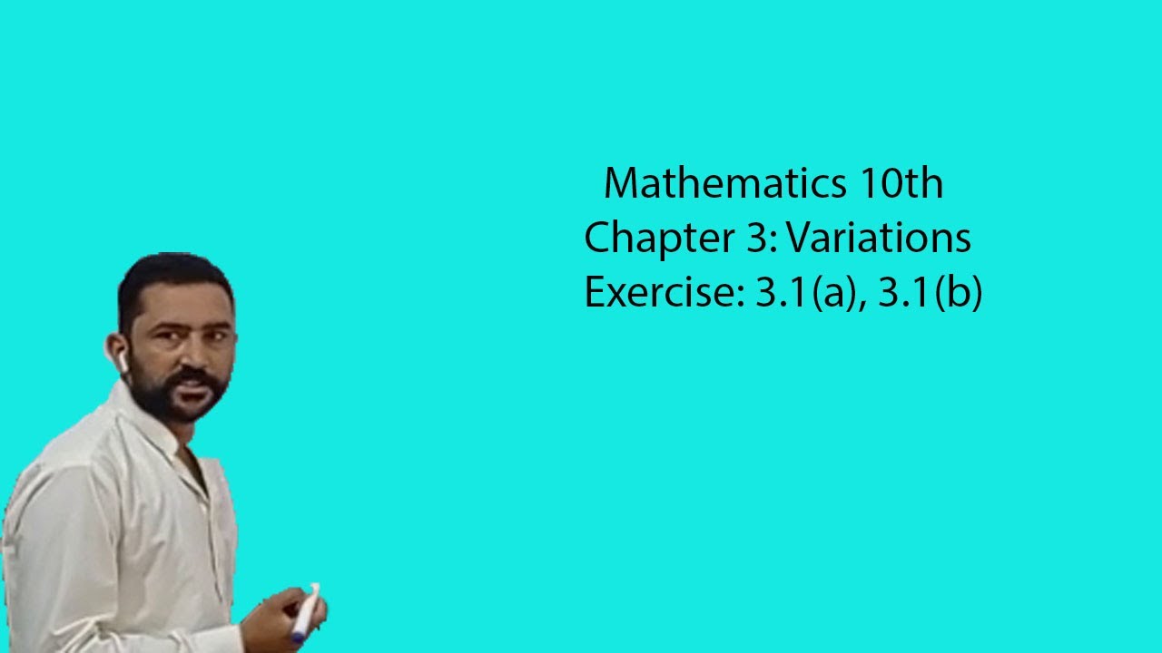 AJK Board Math 10th class Chapter 3 Variations Exercise 3.1(a) & 3.1 (b)