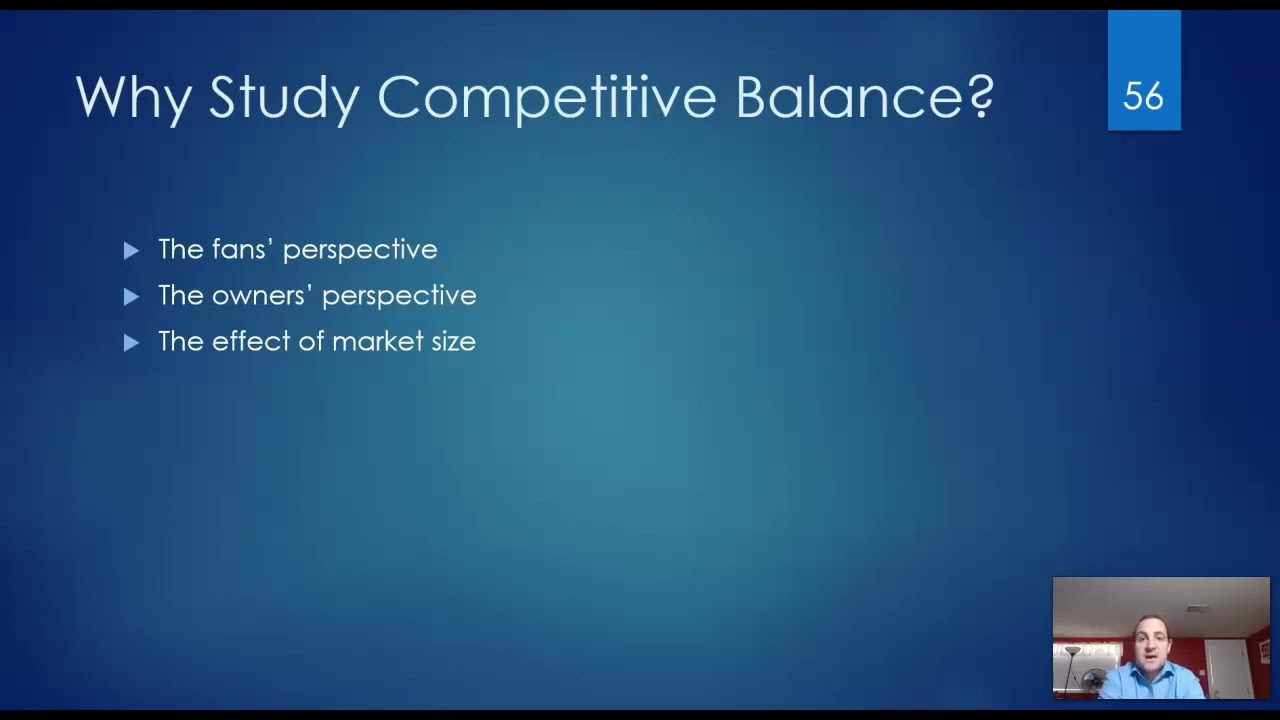 Sports Economics - Why Study Competitive Balance?