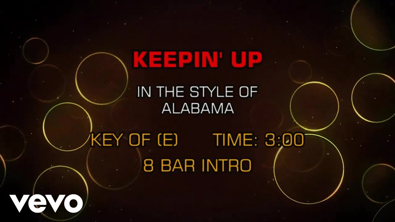 Alabama - Keepin' Up (Karaoke)