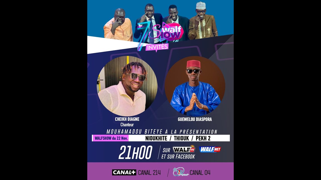 Walf Show de ce Samedi 22 Novembre 2025 avec Mouhamed Biteye et sa Team sur Walf Net