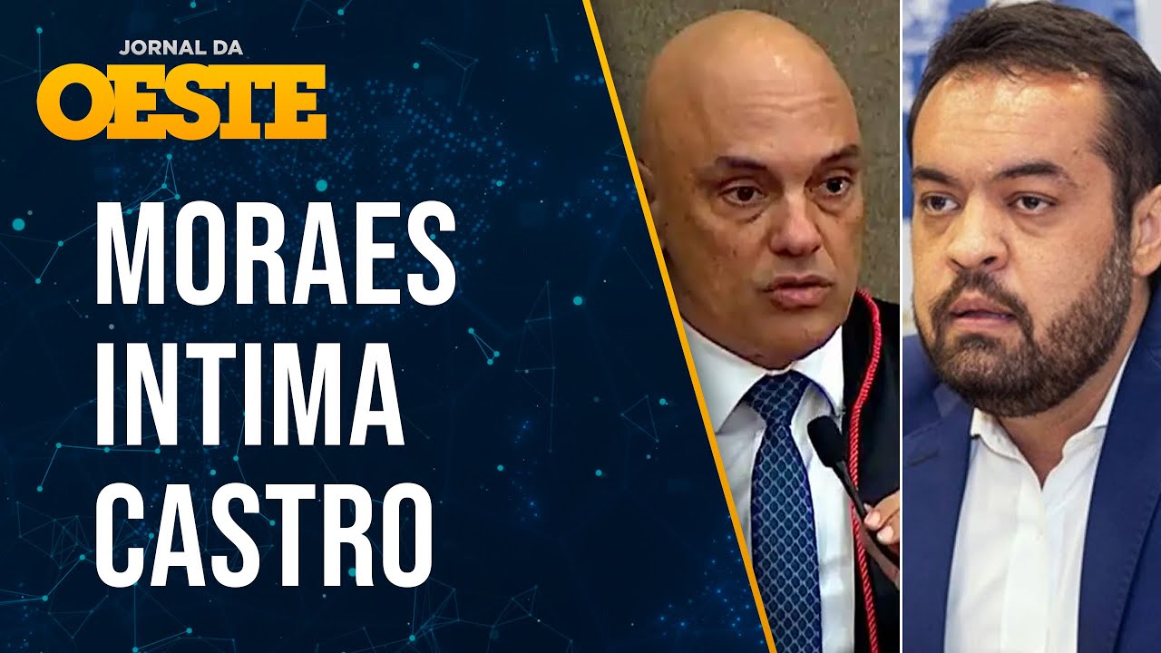 Moraes dá 15 dias para Cláudio Castro enviar à PF imagens de megaoperação antitráfico